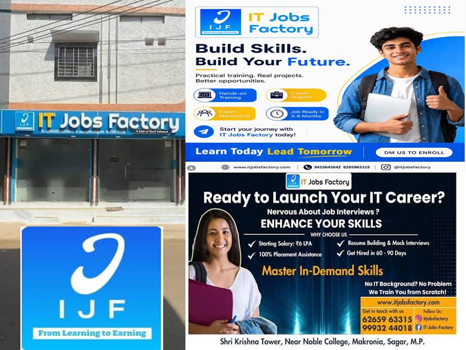 IT Jobs Factory- सागर से सिलिकॉन वैली तक के सपनों को मिली उड़ान